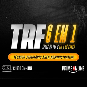 Curso [ON-LINE] TRF 6 EM 1