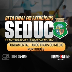 Logo [ON-LINE] SEDUC-CE - RETA FINAL EM EXERCÍCIOS | PROFESSOR TEMPORÁRIO - FUNDAMENTAL - ANOS FINAIS OU MÉDIO -  PORTUGUÊS