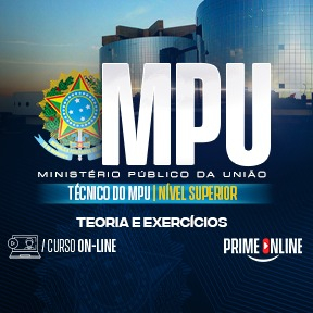 Curso [ON-LINE] MPU - TÉCNICO DO MINISTÉRIO PÚBLICO - PRÉ-EDITAL