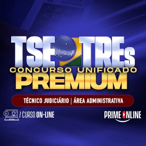 Logo [ON-LINE] TSE/TRE's UNIFICADO PREMIUM | CARGO 19: TÉCNICO JUDICIÁRIO - ÁREA ADMINISTRATIVA (TEORIA | EXERCÍCIOS | SIMULADOS) PÓS-EDITAL