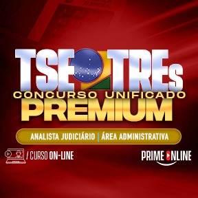 Logo [ON-LINE] TSE/TRE's UNIFICADO PREMIUM | CARGO 1: ANALISTA JUDICIÁRIO - ÁREA ADMINISTRATIVA (TEORIA | EXERCÍCIOS | SIMULADOS) PÓS-EDITAL